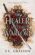 Cover: The Healer and the Warlord - S.C. Grayson