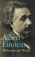 Cover: Albert Einstein: Philosophische Werke - e-artnow