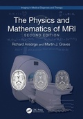 Cover: The Physics and Mathematics of MRI - CRC Press