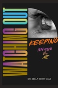 Cover: Watching Out - Lulu Press