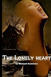 Enlarge image Cover: The Lonely Heart - Lulu.com
