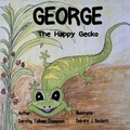 Cover: George The Happy Gecko - Lulu.com