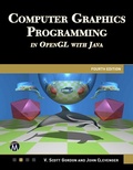 Cover: COMPUTER GRAPHICS PROGRAMMING IN OPENGL WITH JAVA 4E - Mercury Learning and Information