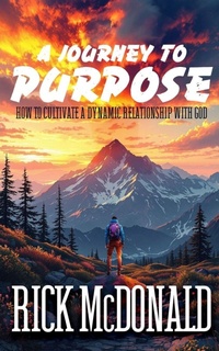 Enlarge image Cover: A Journey to Purpose - Devan Group Publishing