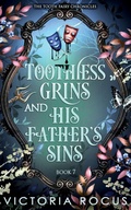 Cover: Toothless Grins And His Father's Sins - Serenade Publishing