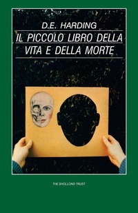 Enlarge image Cover: Il Piccolo Libro della Vita e della Morte - The Shollond Trust