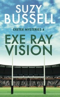 Cover: Exe Ray Vision (Exeter Mysteries, #4) - Suzy Bussell