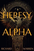 Cover: Heresy Alpha - UpLit Press