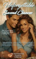 Cover: Unforgettable Second Chances: The Sequel Their Hearts Have Been Waiting For (The Unforgettables, #15) - Chill Out!