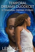 Cover: Temporal Dreams Duodecet - Lesley L. Smith