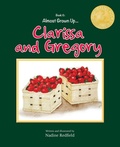 Cover: Almost Grown Up... Clarissa and Gregory - Clarissa and Gregory