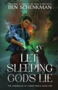 Cover: Let Sleeping Gods Lie - Caffeinated Terrier Press