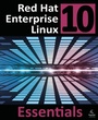 Cover: Red Hat Enterprise Linux 10 Essentials - Payload Media, Inc.