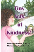 Cover: Tiny Acts of Kindness - Judith D. K. McLean