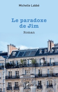 Enlarge image Cover: Le paradoxe de Jim - Editions L'Harmattan