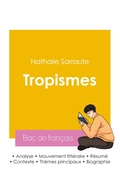 Cover: R&eacute;ussir son Bac de fran&ccedil;ais 2026 : Analyse du roman Tropismes de Nathalie Sarraute - Bac de fran&ccedil;ais