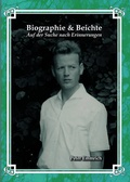 Cover: Biographie & Beichte - Prof. Dr. Peter Emmrich