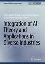 Cover: Integration of AI Theory and Applications in Diverse Industries - Springer