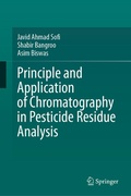 Cover: Principle and Application of Chromatography in Pesticide Residue Analysis - Springer