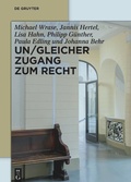 Cover: Un/Gleicher Zugang zum Recht - De Gruyter