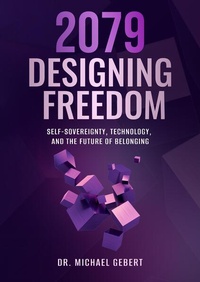 Enlarge image Cover: 2079 - Designing Freedom - tredition