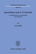 Cover: Sperrfristen nach &sect; 22 UmwStG - Duncker & Humblot