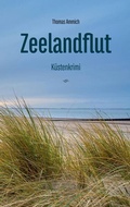 Cover: Zeelandflut - BoD - Books on Demand