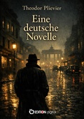 Cover: Eine deutsche Novelle - EDITION digital