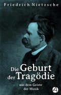 Cover: Die Geburt der Trag&ouml;die - apebook Verlag