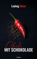 Cover: Chili mit Schokolade - novum Verlag