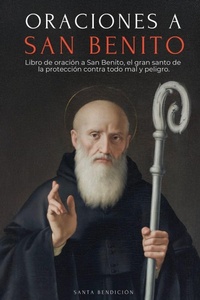 Enlarge image Cover: ORACIONES A SAN BENITO - Mis Santos