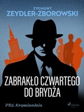 Cover: Zabraklo czwartego do brydza - Saga Egmont