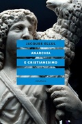 Cover: Anarchia e cristianesimo - Eleuthera
