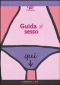 Cover: Guida al sesso - Morellini Editore