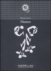 Enlarge image Cover: Humus - Morellini Editore