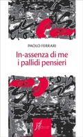 Cover: In-assenza di me i pallidi pensieri - O barra O