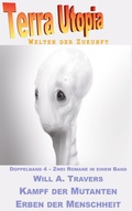 Cover: Kampf der Mutanten / Erben der Menschheit - Novo-Books