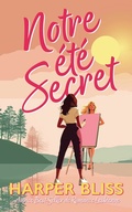 Cover: Notre &eacute;t&eacute; secret - Ladylit Publishing