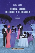 Cover: Storia swing intorno a Fernandez - Morellini Editore