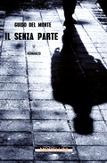 Cover: Il senza parte - Morellini Editore