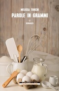 Cover: Parole in grammi - Morellini Editore