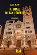 Cover: Il Graal di San Lorenzo - Morellini Editore