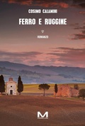 Cover: Ferro e ruggine - Morellini Editore