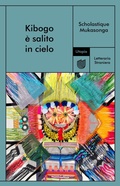 Cover: Kibogo &egrave; salito in cielo - Utopia Editore
