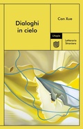 Cover: Dialoghi in cielo - Utopia Editore