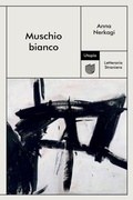Cover: Muschio bianco - Utopia Editore