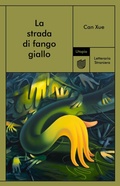 Cover: La strada di fango giallo - Utopia Editore