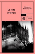 Cover: La vita intensa - Utopia Editore