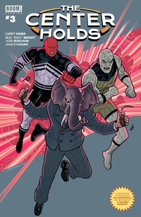 Enlarge image Cover: The Center Holds #3 - Boom Entertainment