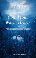 Cover: Cold Front Warm Hearts - Stephanie Doering